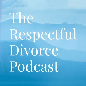 The Respectful Divorce Podcast cover art